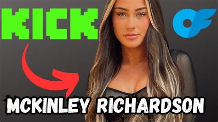 Exploring the Intriguing Case of McKinley Richardson's OnlyFans Leak: What You Need to Know
