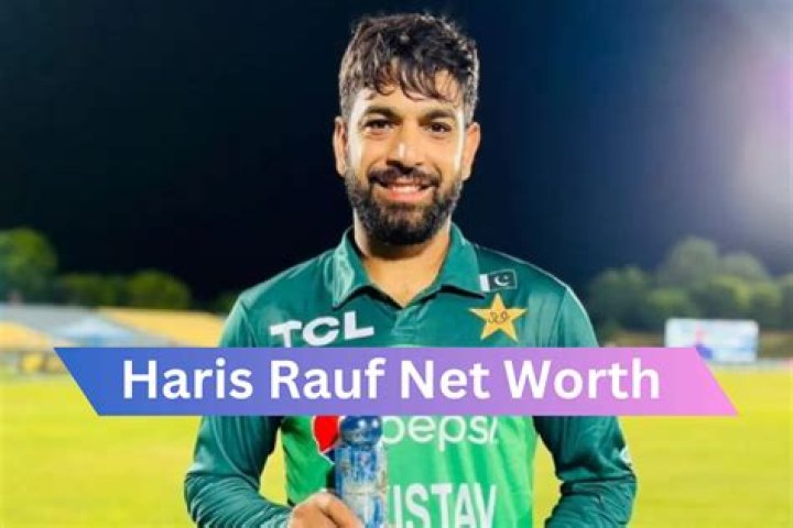 Haris Rauf's Net Worth Revealed