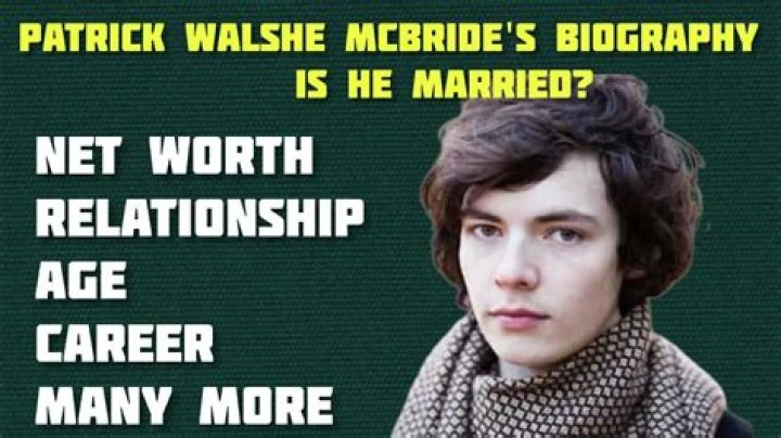 Is Patrick Walshe McBride Gay? Who Is His Partner? Know Everything